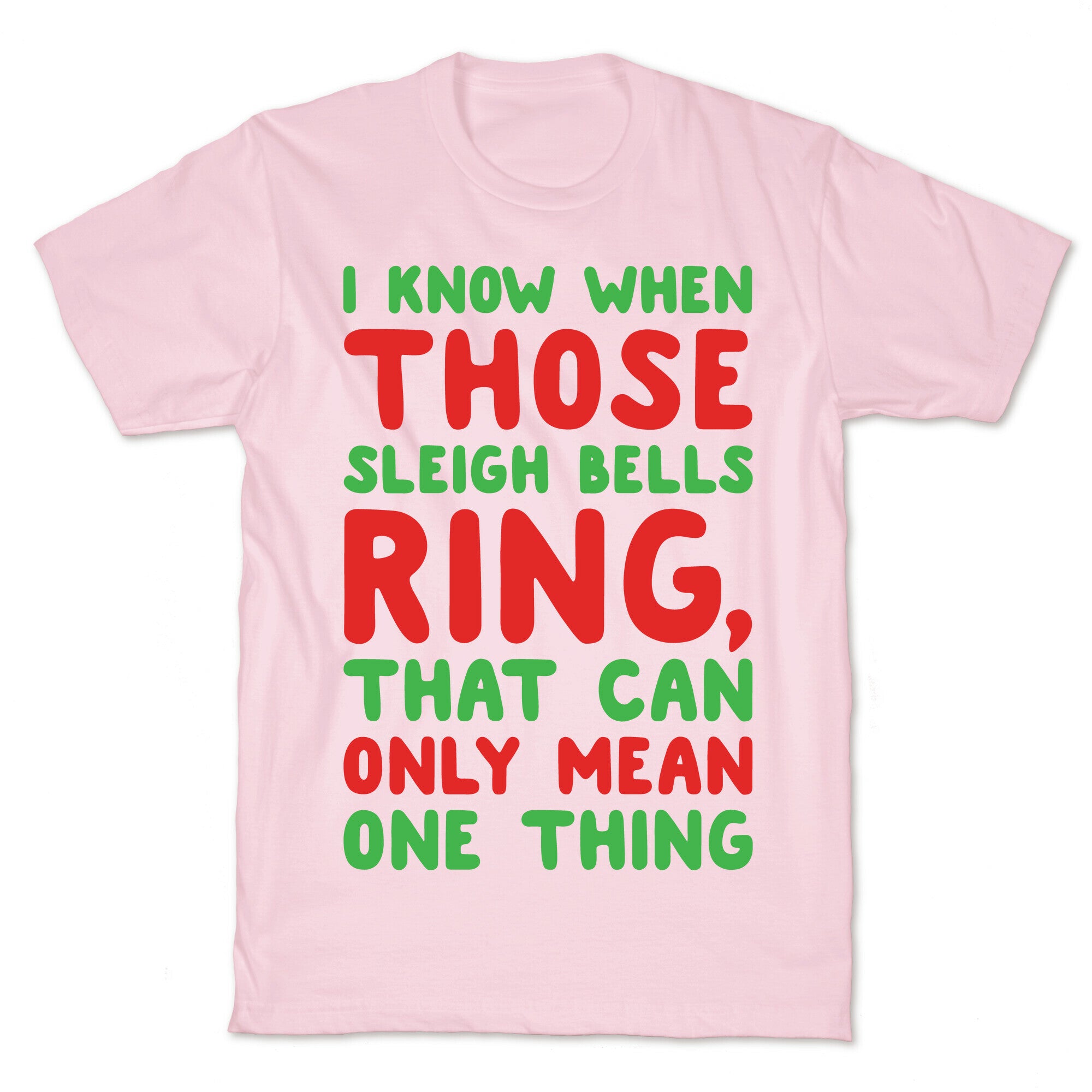 I Know When Those Sleigh Bells Ring Hotline Bling Parody White Print T-Shirt
